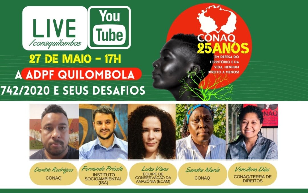 Live: A ADPF Quilombola (742/2020) e seus desafios
