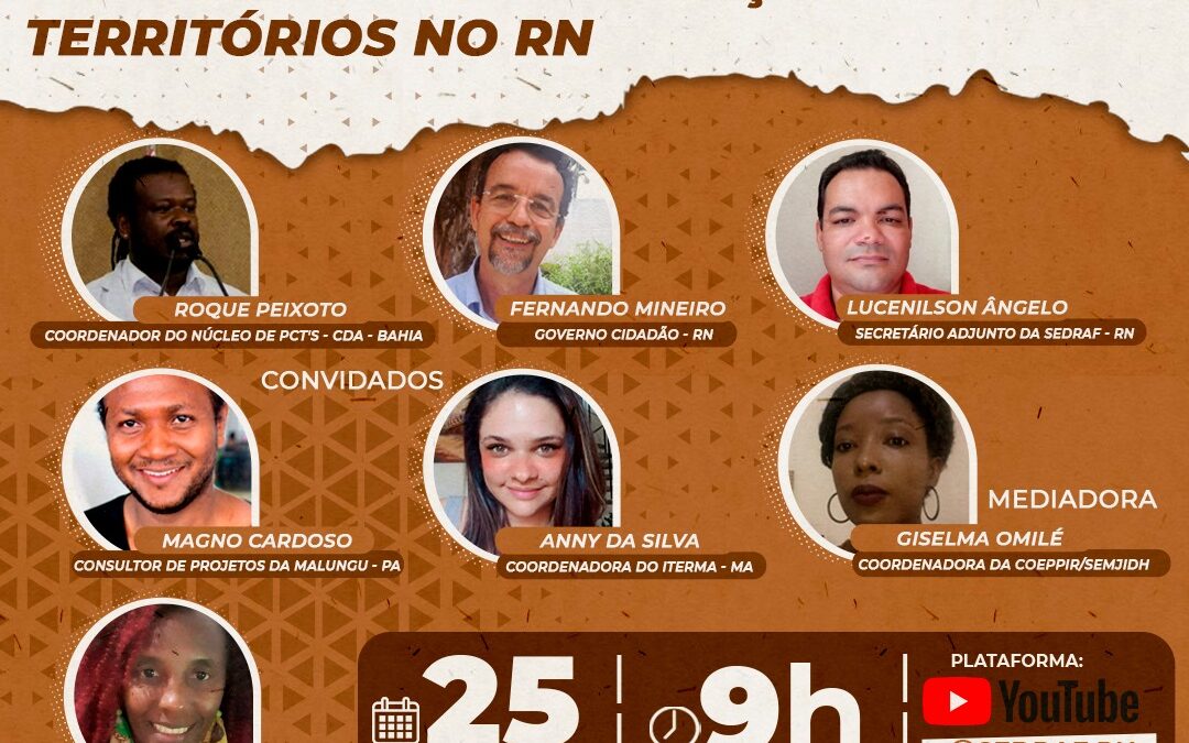 Comunidades Quilombolas: Avanços e desafios para titulação dos territórios no RN