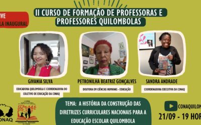 Aula inaugural do II Curso de Formação de Professoras e Professores Quilombolas será nesta quinta-feira (21)