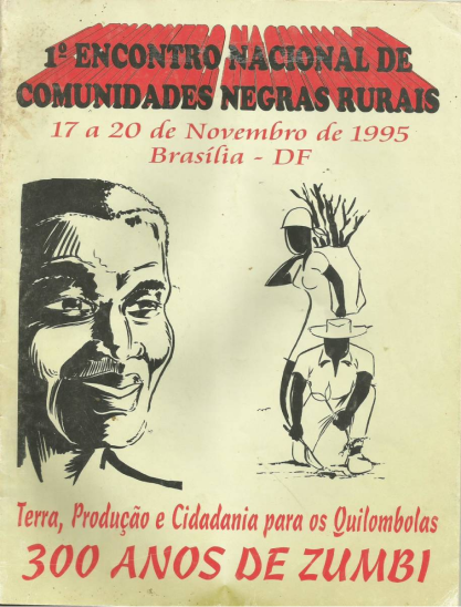 Panfleto do I Encontro Nacional das Comunidades Negras Rurais Quilombolas